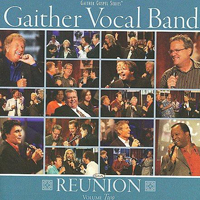Gaither Vocal Band - Reunion (CD 2)