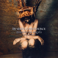 In Strict Confidence - Mistrust The Angels - Collected Works (CD 2: Herzattacke)