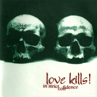 In Strict Confidence - Love Kills (Bonus Mcd)