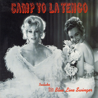 Yo La Tengo - Camp Yo La Tengo (EP)