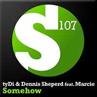TyDi - Somehow (Single) (feat. Dennis Sheperd & Marcie)