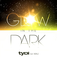 TyDi - Glow in the Dark (feat. Kerli) (Single)