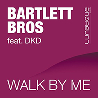 TyDi - Bartlett Bros feat. DKD - Walk By Me (tyDi Stadium vocal remix) (Single)