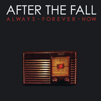 After The Fall (AUS) - Always Forever Now