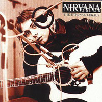 Nirvana (USA) - The Eternal Legacy (Pat O'Brien Pavilion - Del Mar, CA United States 12-28-91)