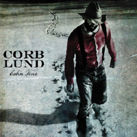 Corb Lund - Cabin Fever