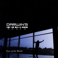 Darwin's Radio - Eyes of the World