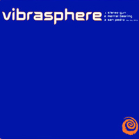Vibrasphere - Stereo Gun