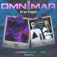 Extize - Wishing For Life (Extize Remix)