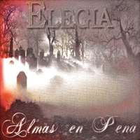 Elegia (USA) - Almas En Pena