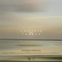 Ensemble Contraste - Piazzolla: Cafe 1930 Tangos