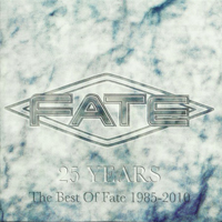 Fate (DNK) - 25 Years - The Best Of The Fate 1985-2010