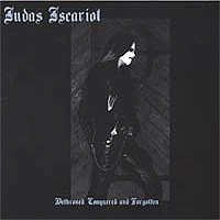 Judas Iscariot - Dethroned, Conquered and Forgotten