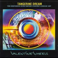 Tangerine Dream - Valentine Wheels