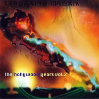 Tangerine Dream - The Hollywood Years, Vol. 2