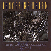 Tangerine Dream - The Dream Roots Collection (5 CD Box-Set, CD 1)