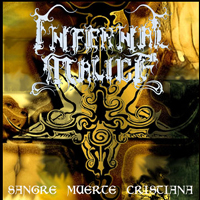 Infernal Malice - Sangre Muerte Cristiana