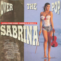 Sabrina (ITA) - Over The Pop