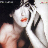 Sabrina (ITA) - I Feel Love (Good Sensation)