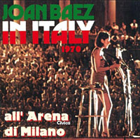 Joan Baez - In Italy (All' Arena Civica Di Milano)