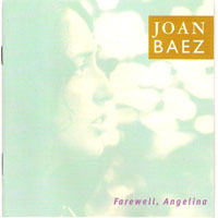Joan Baez - Farewell, Angelina (Remastered 2002)