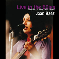 Joan Baez - Live in the 60ies (Live recordines 1960-1967)