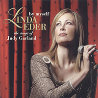Linda Eder - By Myself - The Songs Of Judy Garland
