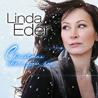 Linda Eder - Christmas Where You Are