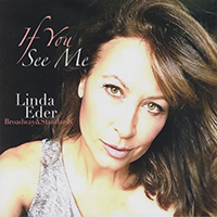 Linda Eder - If You See Me - Broadway & Standards