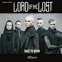 Lord Of The Lost - Dare To Know (EP)