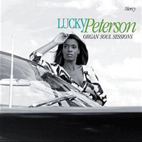 Lucky Peterson - Mercy