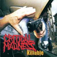 Critical Madness - Killable