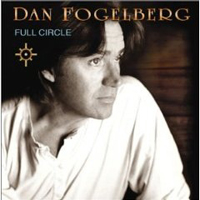 Dan Fogelberg - Full Circle