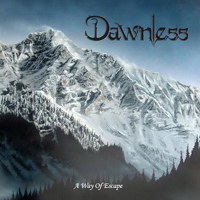 Dawnless - A Way Of Escape