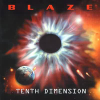 Blaze (GBR) - Tenth Dimension (CD 2)