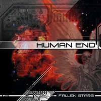 Human End - Fallen Stars