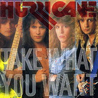Hurricane - Take What You Want (Reissue 2007)