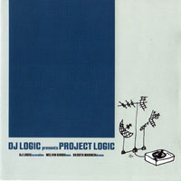 DJ Logic - Presents Project Logic