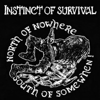 Instinct Of Survival - North Of Nowhere
