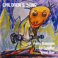 Perry Robinson - Perry Robinson, Ed Schuller, Ernst Bier - Children`s Song