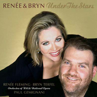 Bryn Terfel - Renee Fleming & Bryn Terfel - Under The Stars
