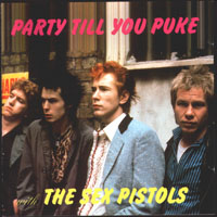 Sex Pistols - Party Till You Puke (Demos)