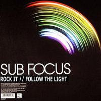 Sub Focus - Rock It / Follow The Light  (Single)