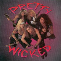 Pretty Wicked - Pretty Wicked