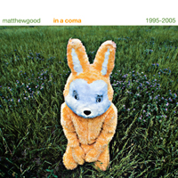 Matthew Good Band - In A Coma (Best of 1995-2005) (Deluxe Edition: CD 1)