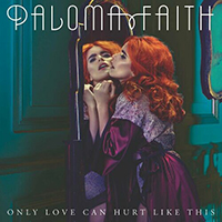 Paloma Faith - Only Love Can Hurt Like This (Slowed Down Version)