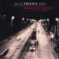 David Friesen Trio - David Friesen Trio - Midnight Mood (Live in Stockholm)