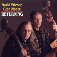 David Friesen Trio - David Friesen & Glen Moore - Returning (split)