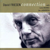 David Friesen Trio - Connection (CD 2)