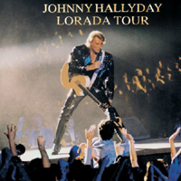Johnny Hallyday - Lorada Tour (CD 1)